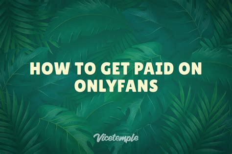 how does onlyfans payout work|OnlyFans Payouts: How To Get Paid On OnlyFans